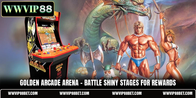 Golden Arcade Arena - Battle Shiny Stages For Rewards