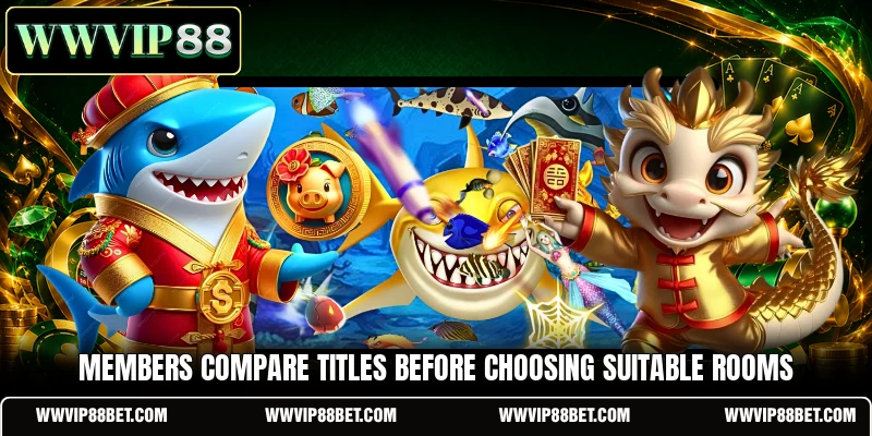Members compare titles before choosing suitable rooms