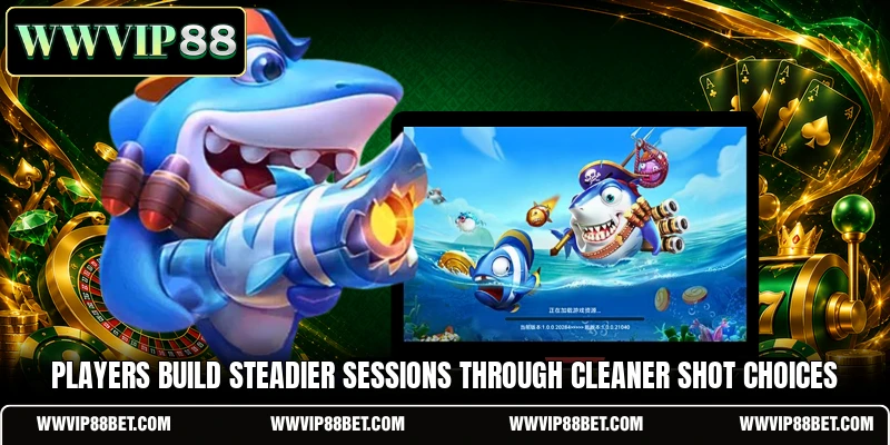 Players build steadier sessions through cleaner shot choices